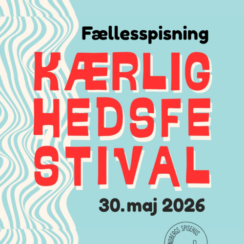 Kærlighedsfestival - fællesspisning - 30.05.2026